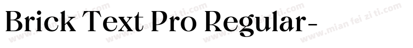 Brick Text Pro Regular字体转换